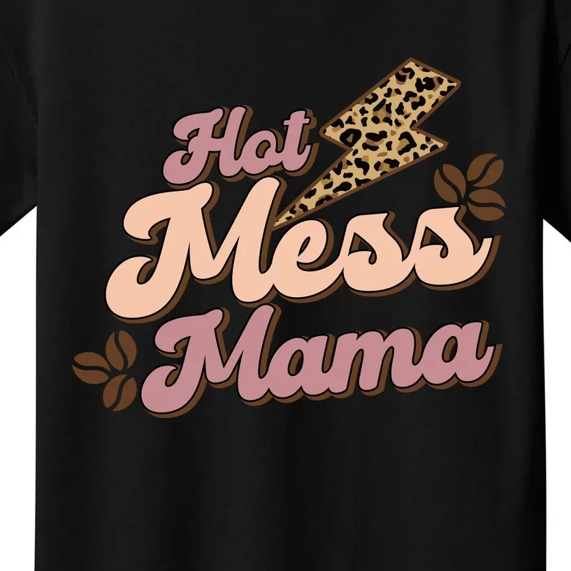 Hot Mess Mama Coffee Lovers Kids T-Shirt