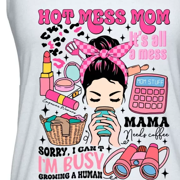 Hot Mess Mom Its All A Mess Ladies Essential Flowy Tank