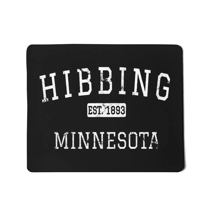 Hibbing Minnesota Mn Vintage Mousepad