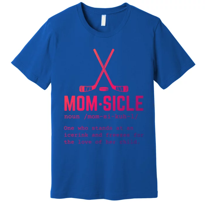 Hockey Mom Momsicle Definition Cute Gift Premium T-Shirt