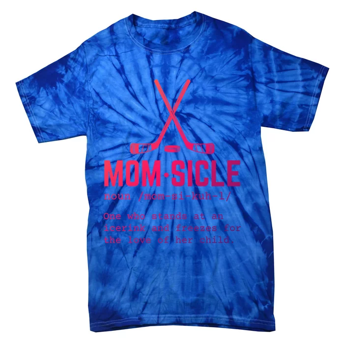 Hockey Mom Momsicle Definition Cute Gift Tie-Dye T-Shirt