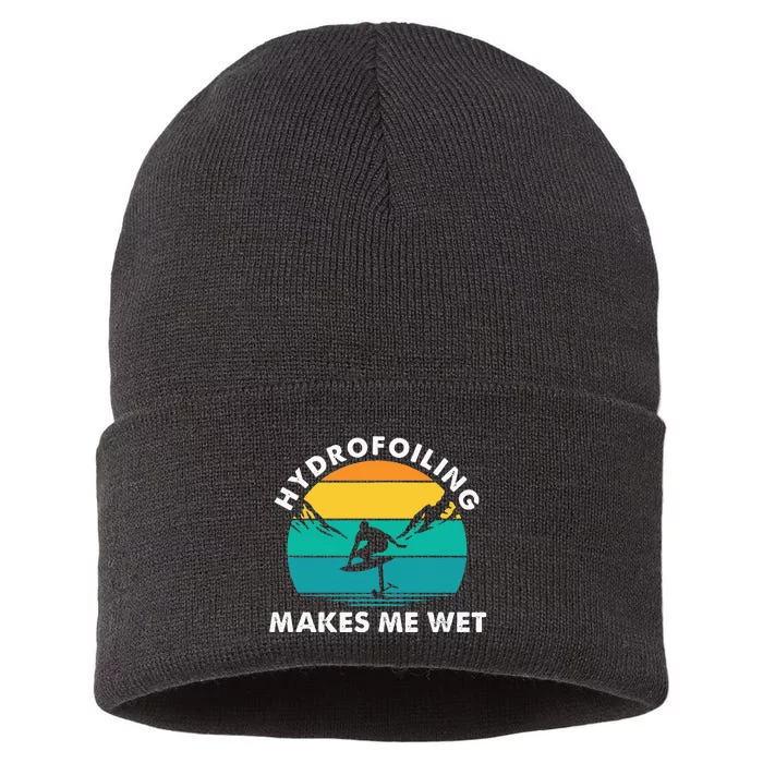 Hydrofoiling Makes Me Wet Funny Hydrofoil Surfing Sustainable Knit Beanie