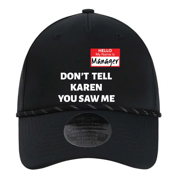 Hello My Name Is Manager Dont Tell Karen Funny Halloween Performance The Dyno Cap