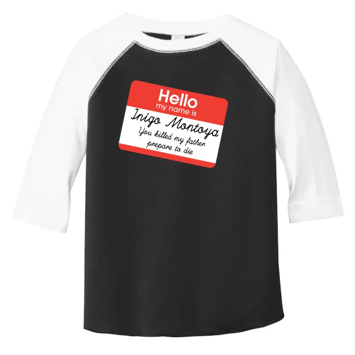 Hello My Name Is Inigo Montoya Toddler Fine Jersey T-Shirt