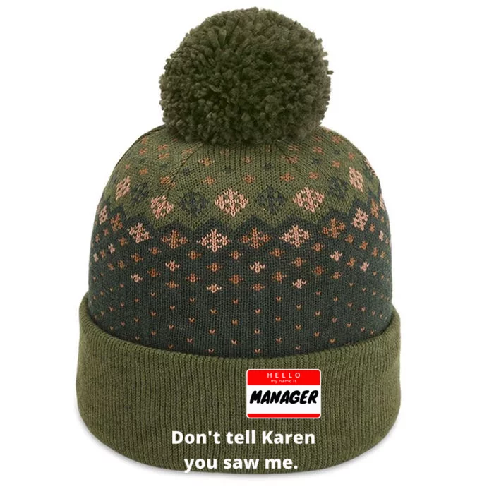 Hello My Name Is Manager IM With Karen Couples Costume The Baniff Cuffed Pom Beanie