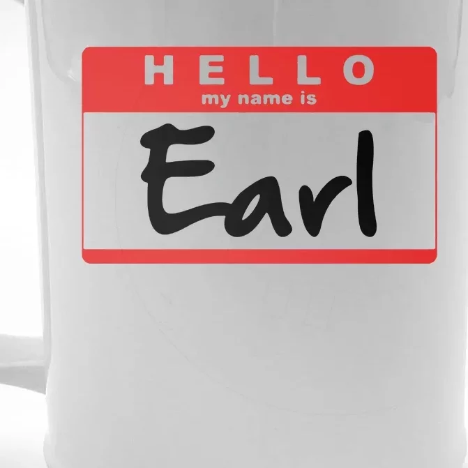 Hello My Name Is Earl Front & Back Beer Stein