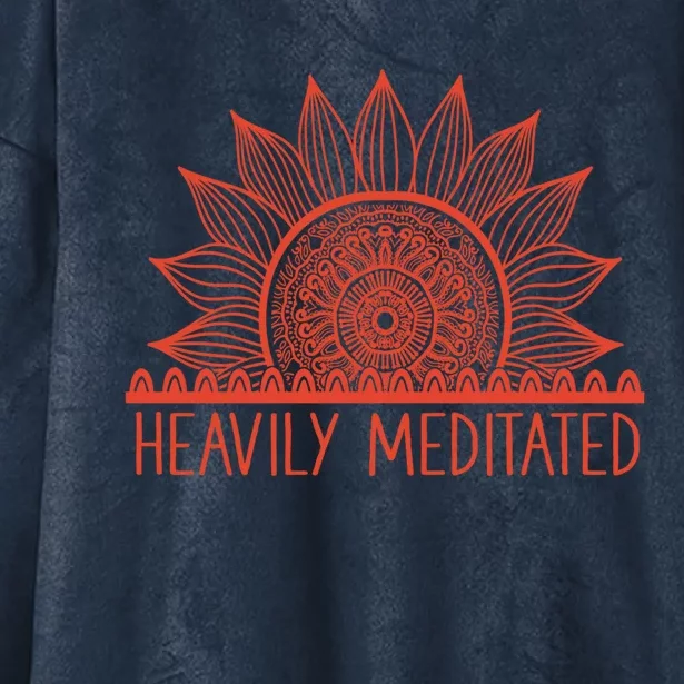 Heavily Meditated Namaste Meditation Yoga Gift Dala Gift Hooded Wearable Blanket