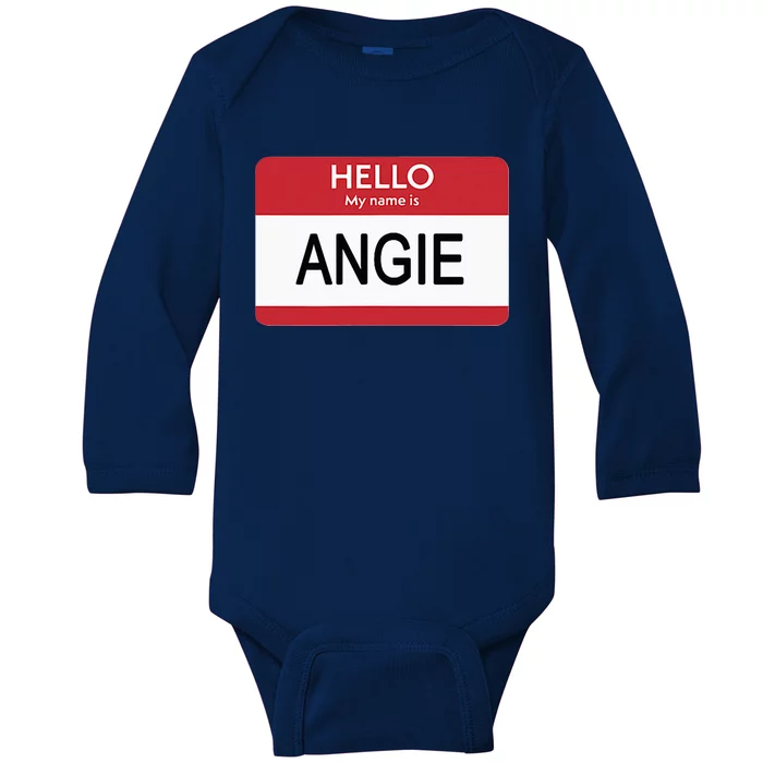 Hello My Name Is Angie Name Tag Baby Long Sleeve Bodysuit