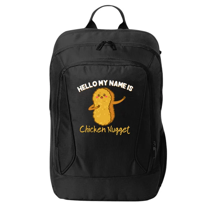 Hello My Name Is Chicken Nugget Costume Chicken City Backpack