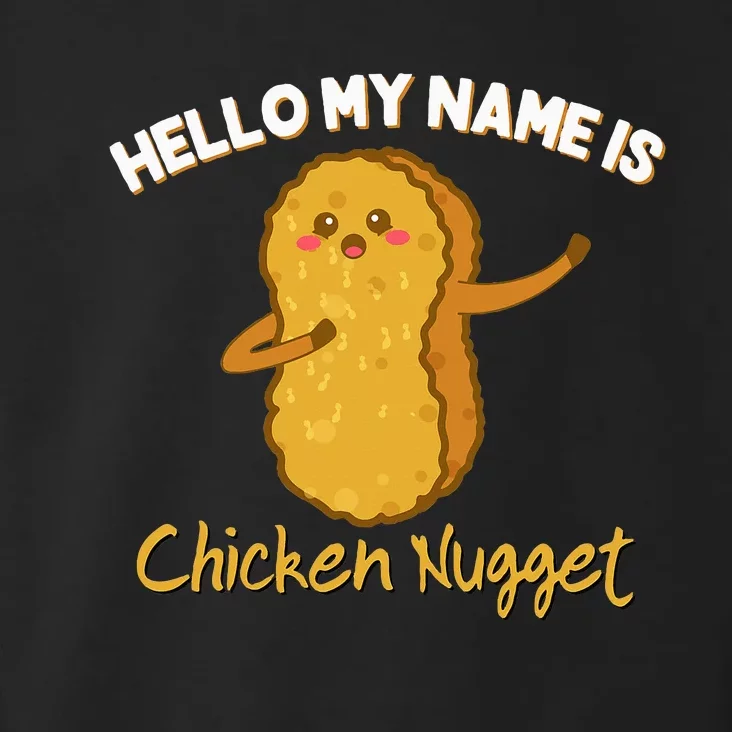 Hello My Name Is Chicken Nugget Costume Chicken Toddler Hoodie