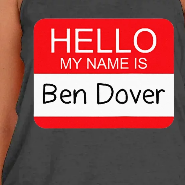 Hello My Name Is Ben Dover Funny Adult Humor Joke Pun Women's Knotted Racerback Tank