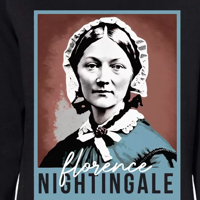 History Month Nurse Florence Nightingale Nursing Womens California Wash Sweatshirt