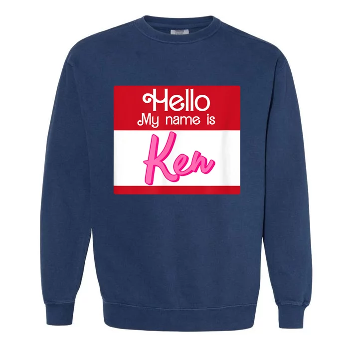 Hello My Name Is Ken Halloween Funny Name Tag Personalized Garment-Dyed Sweatshirt