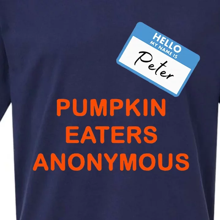 Hello My Name Is Peter Pumpkin Eaters Anonymous Sueded Cloud Jersey T-Shirt