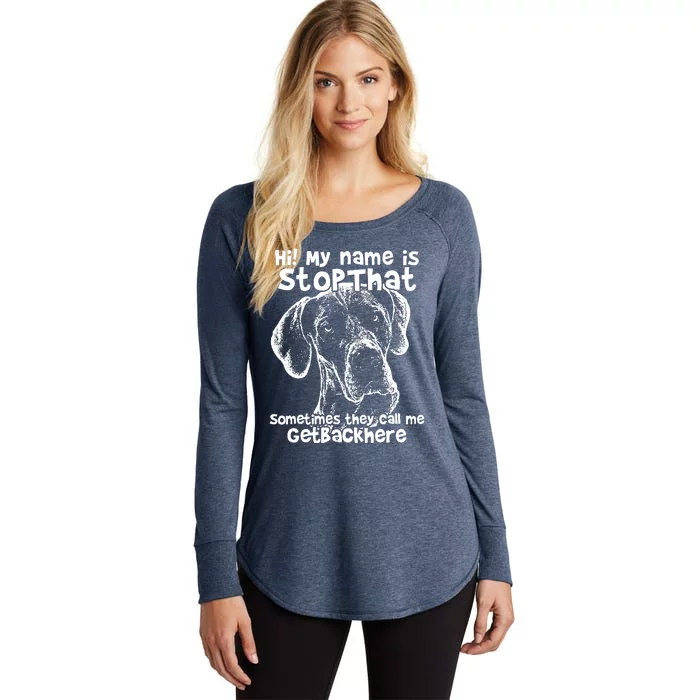 Hi My Name Is Stop That Funny Great Dane Women's Perfect Tri Tunic Long Sleeve Shirt