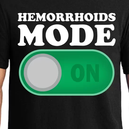 Hemorrhoids Mode On Pajama Set