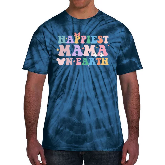 Happiest Mama On Earth Retro Groovy Mom Happy MotherS Day Tie-Dye T-Shirt