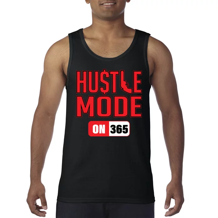 Hustle Mode On 365 Tank Top