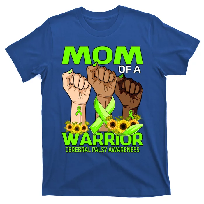 Hand Mom Of A Warrior Cerebral Palsy Awareness Sunflower Cool Gift T-Shirt