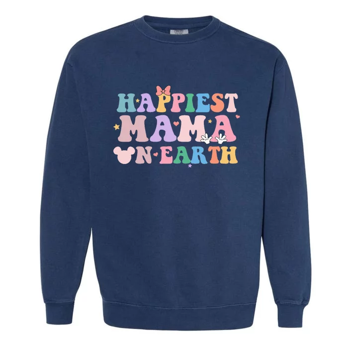 Happiest Mama On Earth Retro Groovy Mom Garment-Dyed Sweatshirt