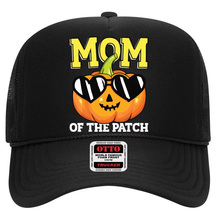 Halloween Mom Of The Patch Mama Mother Mommy Pumpkin High Crown Mesh Trucker Hat