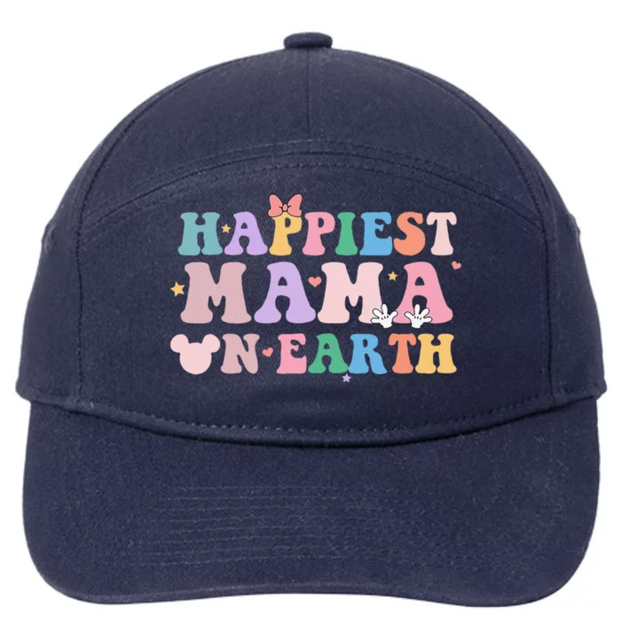 Happiest Mama On Earth Retro Groovy Mom Happy MotherS Day 7-Panel Snapback Hat