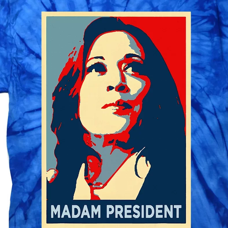 Heal Madam President Kamala Harris Obama Poster 47 Tie-Dye T-Shirt