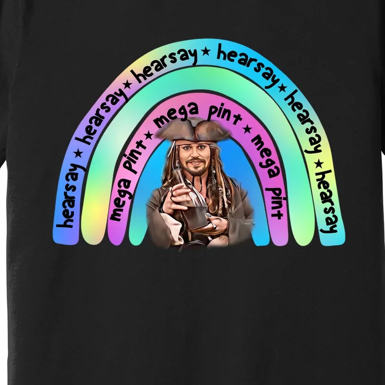 Hearsay Mega Pint Johnny Depp Rainbow Premium T-Shirt