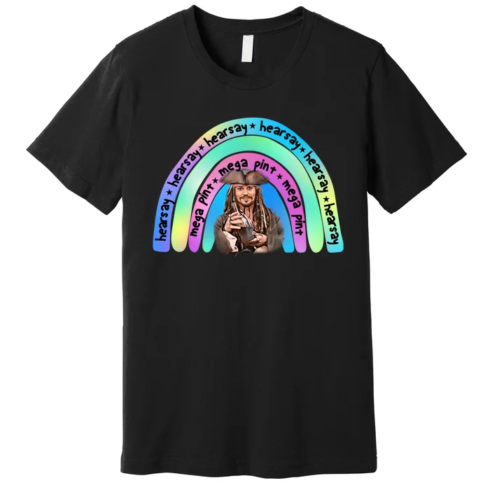 Hearsay Mega Pint Johnny Depp Rainbow Premium T-Shirt