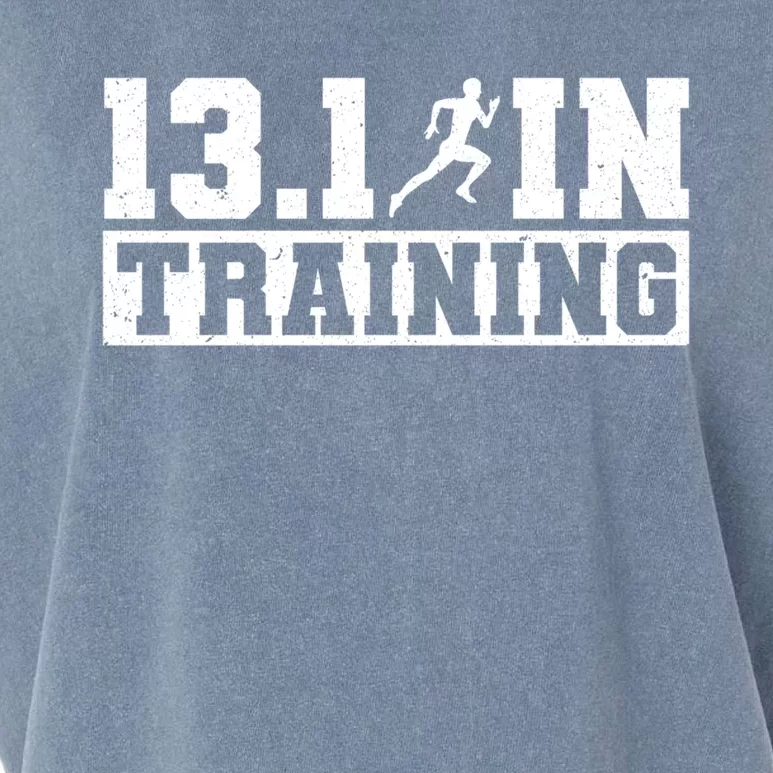 Half Marathon Runner 13 1 In Training Half Marathon Great Gift Garment-Dyed Women's Muscle Tee