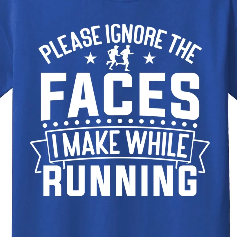 Half Marathon Runner Please Ignore The Faces Half Marathon Gift Kids T-Shirt