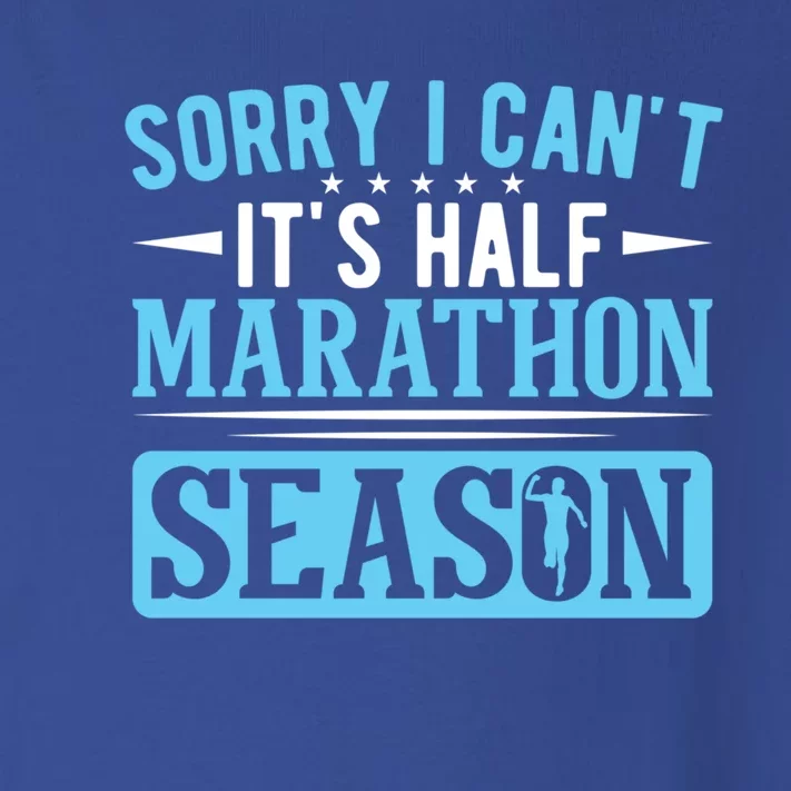 Half Marathon Runner Sorry I Can't It's Half Marathon Gift Toddler Long Sleeve Shirt