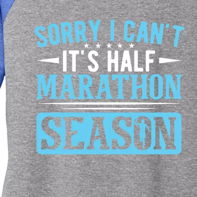 Half Marathon Runner Sorry I Can't It's Half Marathon Gift Women's Tri-Blend 3/4-Sleeve Raglan Shirt