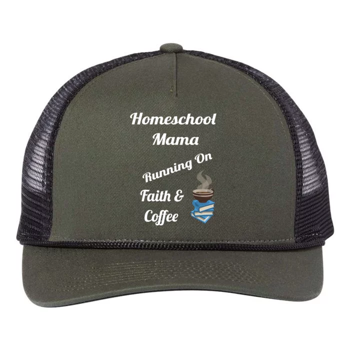 Homeschool Mama Running On Faith And Coffee Gift Retro Rope Trucker Hat Cap