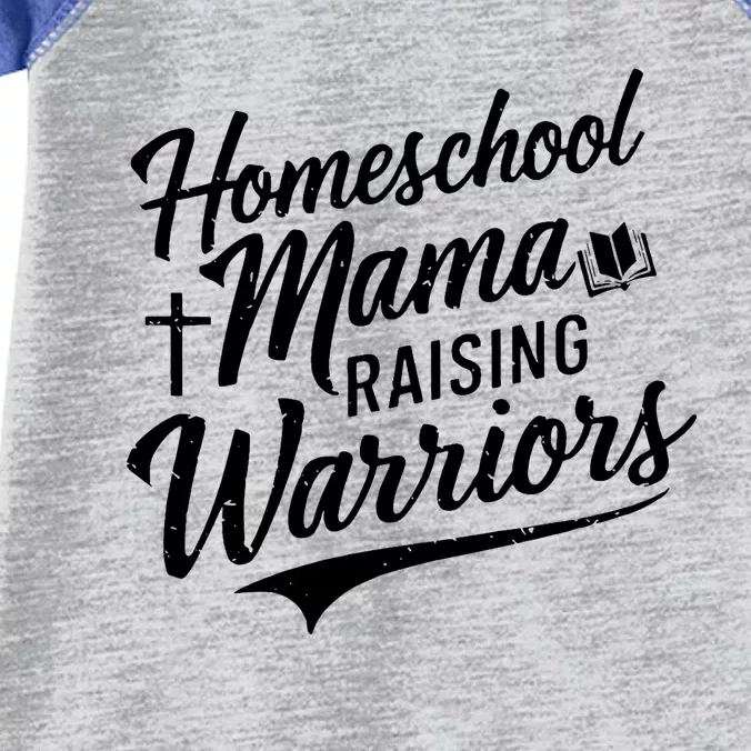 Homeschool Mama Raising Warriors Infant Baby Jersey Bodysuit