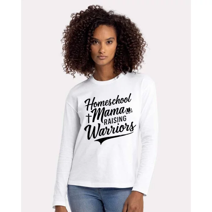 Homeschool Mama Raising Warriors Womens Cotton Relaxed Long Sleeve T-Shirt