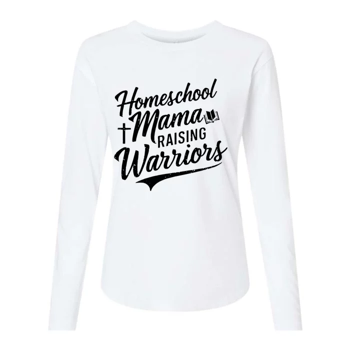 Homeschool Mama Raising Warriors Womens Cotton Relaxed Long Sleeve T-Shirt