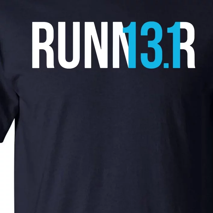 Half Marathon Runner Gift 131 Runner Tall T-Shirt