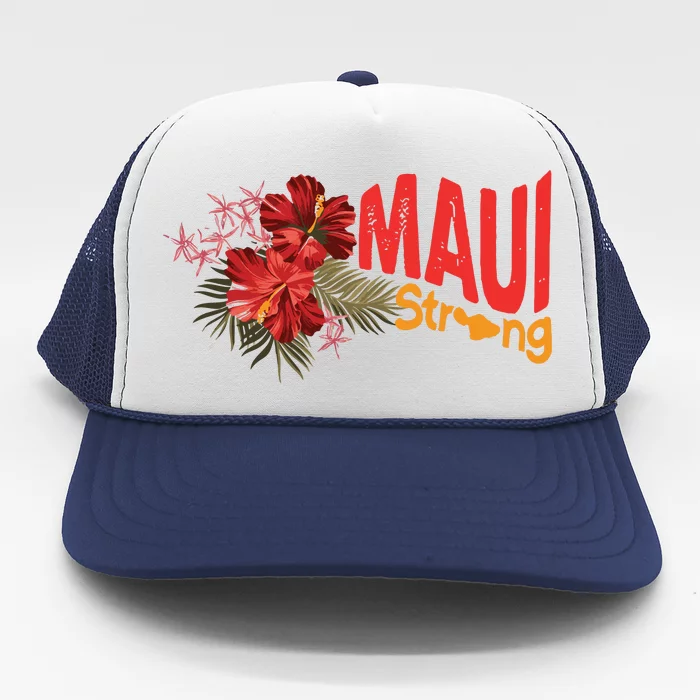 Hibiscus Maui Strong Hawaii Strong Ikaika Maui Strong Trucker Hat