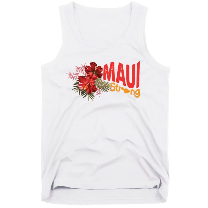 Hibiscus Maui Strong Hawaii Strong Ikaika Maui Strong Tank Top