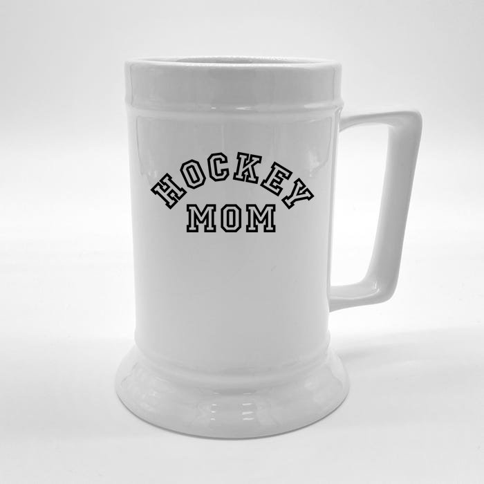 Hockey Mom S Ice Hockey Gift Front & Back Beer Stein