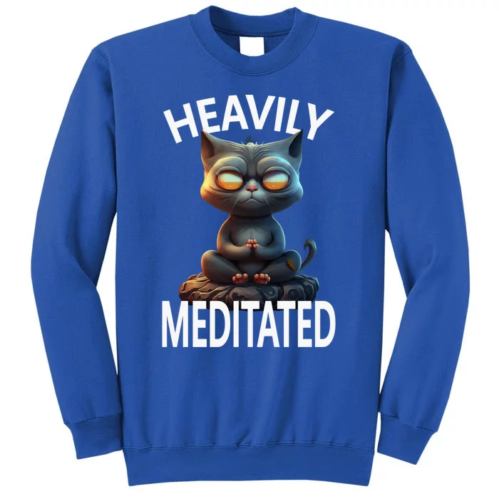 Heavily Meditated Spiritual Zen Cat Namaste Yoga Meditation Gift Tall Sweatshirt