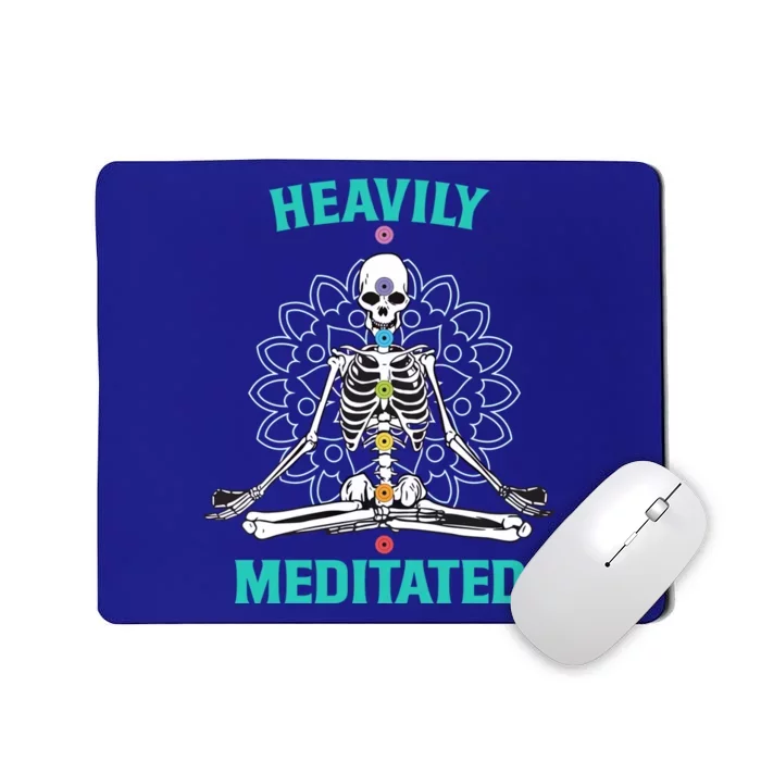 Heavily Meditated Skeleton Funny Yoga Meditation Pun Cool Gift Mousepad