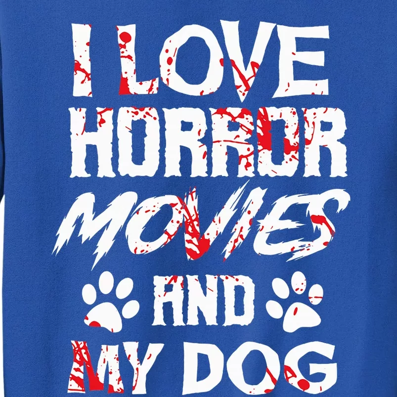 Horror Movies Scary Film Lovers Halloween Fans Thriller Sweatshirt