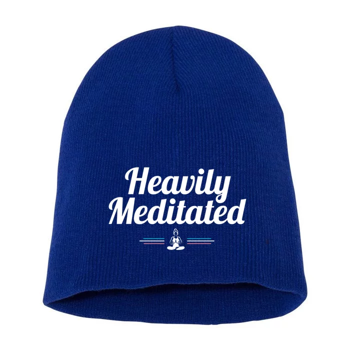 Heavily Meditated Spiritual Yoga Inspired Zen Guru Gift Short Acrylic Beanie