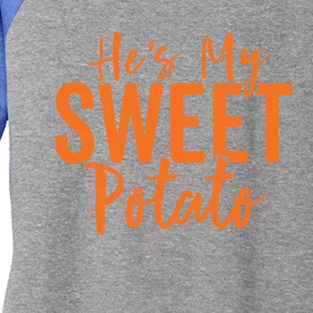 Hes My Sweet Potato Gift I Yam Set Thanksgiving Matching Great Gift Women's Tri-Blend 3/4-Sleeve Raglan Shirt