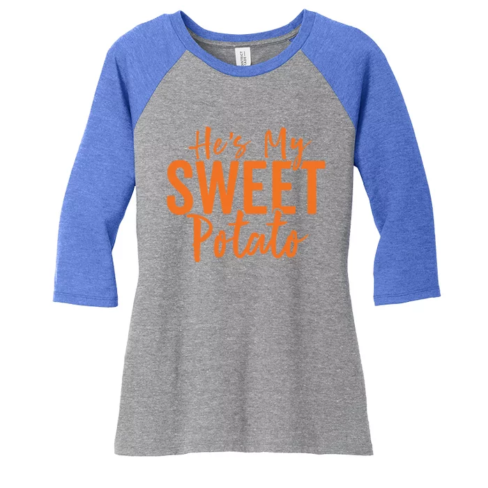 Hes My Sweet Potato Gift I Yam Set Thanksgiving Matching Great Gift Women's Tri-Blend 3/4-Sleeve Raglan Shirt