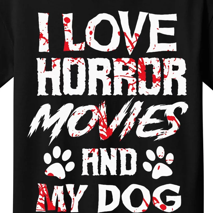 Horror Movies Scary Film Lovers Halloween Fans Thriller Kids T-Shirt