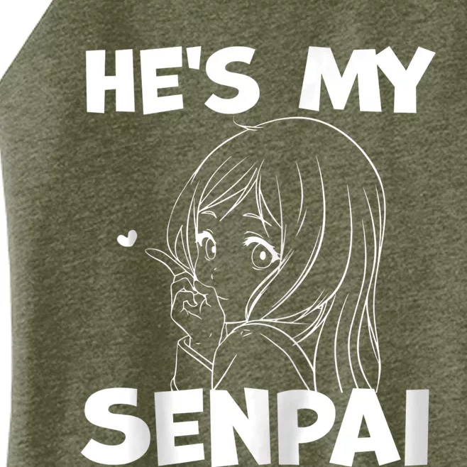 He's My Senpai Funny Anime Matching Couple Girlfriend Gift Zip Hoodie Women’s Perfect Tri Rocker Tank