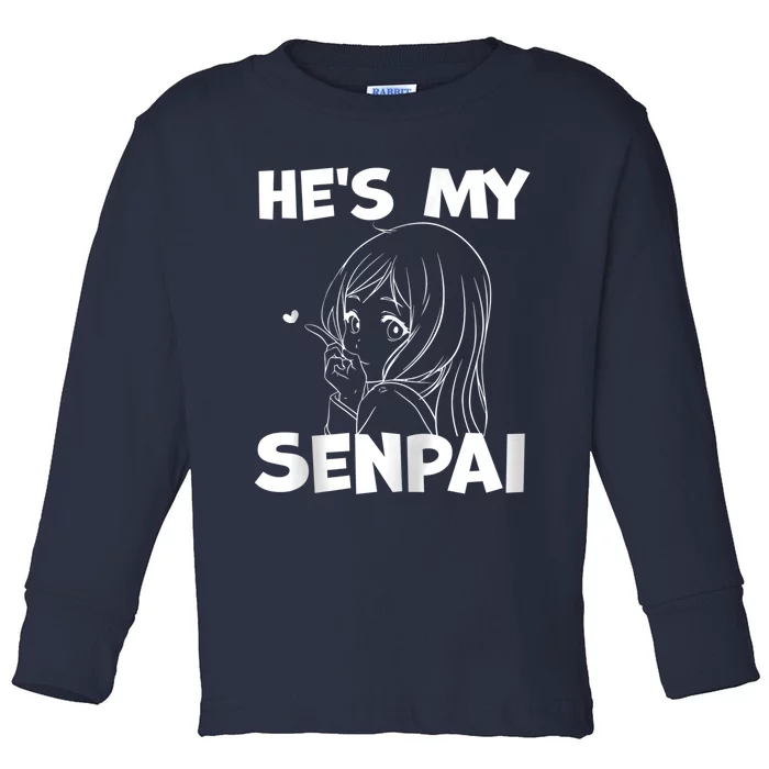 He's My Senpai Funny Anime Matching Couple Girlfriend Gift Zip Hoodie Toddler Long Sleeve Shirt